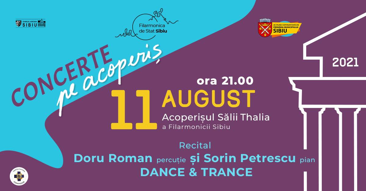 Recital DANCE & TRANCE: Doru Roman (percuție) și Sorin Petrescu (pian)